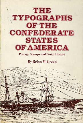 Green: The Typographs of the Confederate States of America