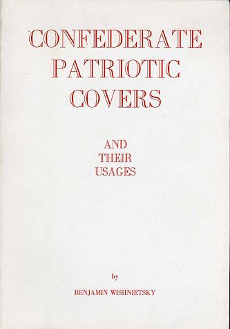 Wishnietsky: Confederate Patriotic Covers