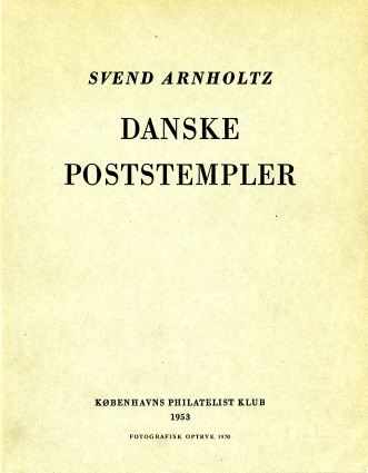 Arnholtz: Danske Poststempler