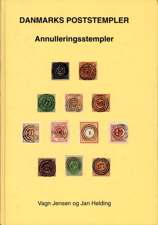 Jensen/Helding: Danmarks Poststempler - Annulleringsstempler