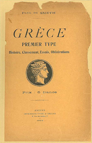 de Smeth: Grèce, Premier Type