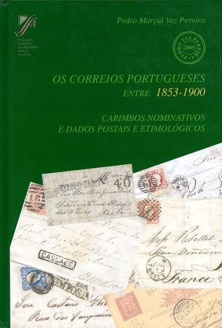 Pereira: Os Correios Portugueses entre 1853–1900