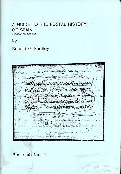 Shelley: A Guide to the Postal History of Spain
