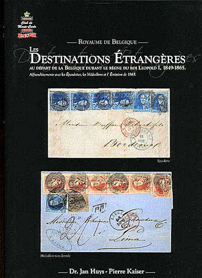 Huys/Kaiser: Les Destinations Étrangères au Départ de la Belgique durant le règne du roi Leopold I., 1849–1865