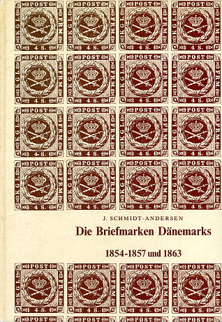 Schmidt-Andersen: Die Briefmarken Dänemarks 1854–1857 und 1863
