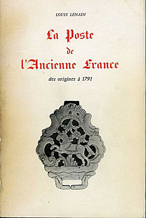 Lenain: La Poste de l’Ancienne France