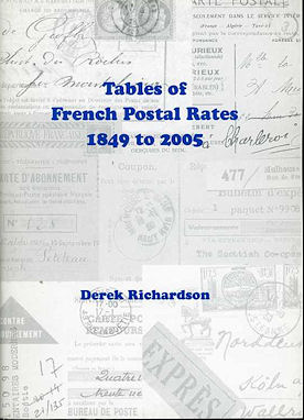 Richardson: Tables of French Postal Rates 1849 to 2005