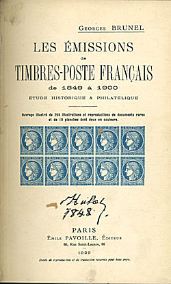 Brunel: Les Emissions de Timbres-Poste Français de 1849 à 1900