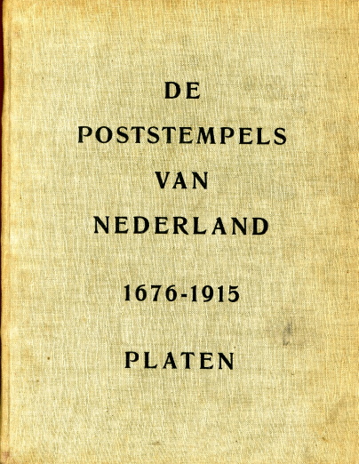 Vellinga: De poststempels van Nederland 1676–1915