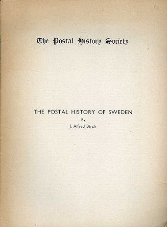 Birch: The Postal History of Sweden