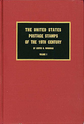 Brookman: The United States Postage Stamps of the 19th Century
